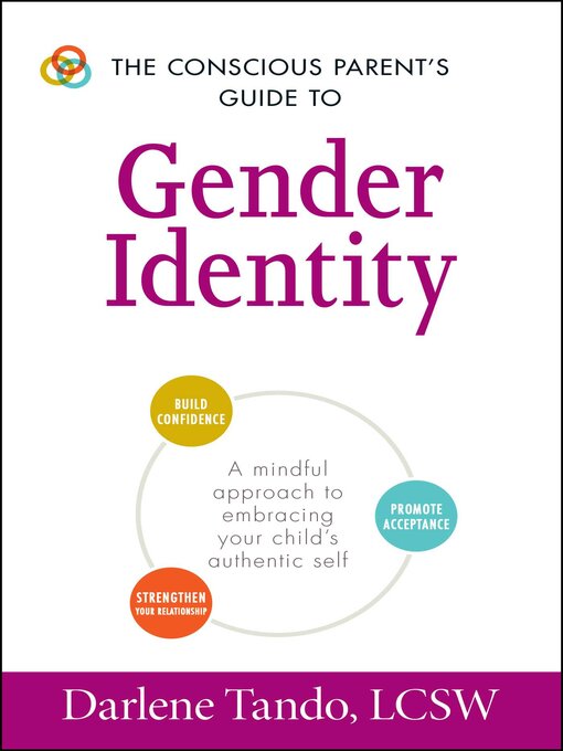 Title details for The Conscious Parent's Guide to Gender Identity by Darlene Tando - Available